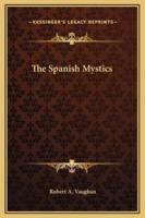 The Spanish Mystics