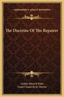 The Doctrine Of The Repairer