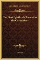 The First Epistle of Clement to the Corinthians