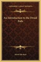 An Introduction to the Druid Path