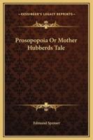 Prosopopoia Or Mother Hubberds Tale