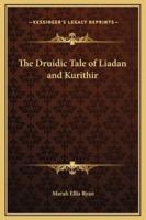 The Druidic Tale of Liadan and Kurithir