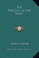 The Descent of the Spirit