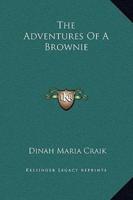The Adventures Of A Brownie