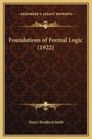 Foundations of Formal Logic (1922)