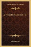 A Versailles Christmas Tide