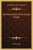 The Destruction Of Da Derga's Hostel