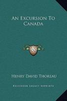 An Excursion To Canada