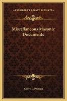 Miscellaneous Masonic Documents