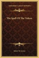 The Spell Of The Yukon