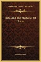 Plato And The Mysteries Of Eleusis