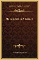 My Summer In A Garden