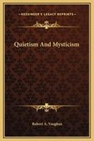Quietism And Mysticism
