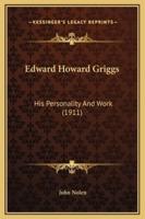 Edward Howard Griggs