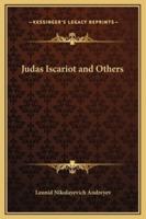 Judas Iscariot and Others