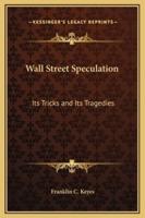 Wall Street Speculation