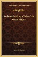 Andrew Golding a Tale of the Great Plague