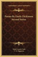 Poems By Emily Dickinson Second Series