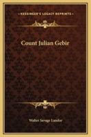 Count Julian Gebir