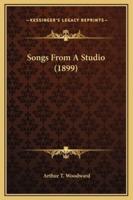 Songs From A Studio (1899)