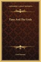 Time And The Gods