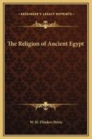 The Religion of Ancient Egypt