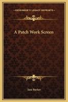 A Patch Work Screen
