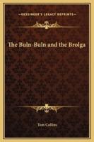 The Buln-Buln and the Brolga