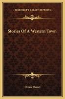 Stories Of A Western Town