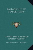Ballads of the Season (1910)