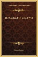 The Garland Of Good Will