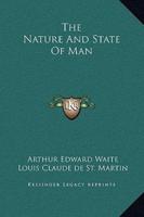 The Nature and State of Man