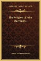 The Religion of John Burroughs