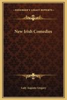 New Irish Comedies