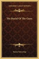 The Burial Of The Guns