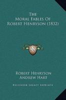The Moral Fables of Robert Henryson (1832)