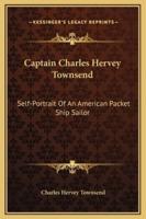 Captain Charles Hervey Townsend
