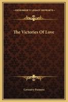 The Victories Of Love