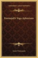 Pantanjali's Yoga Aphorisms