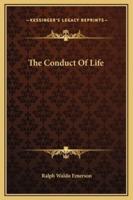 The Conduct Of Life