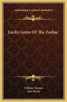 Lucky Gems Of The Zodiac