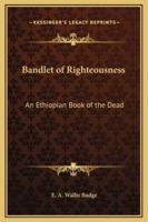 Bandlet of Righteousness