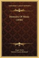 Memoirs Of Music (1846)