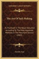 The Art Of Sail-Making