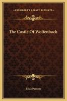 The Castle Of Wolfenbach