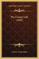 The Coorg Code (1893)