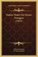 Nature Notes For Ocean Voyagers (1915)