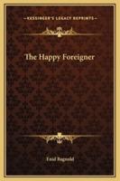 The Happy Foreigner