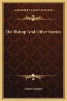 The Bishop And Other Stories