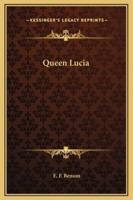 Queen Lucia